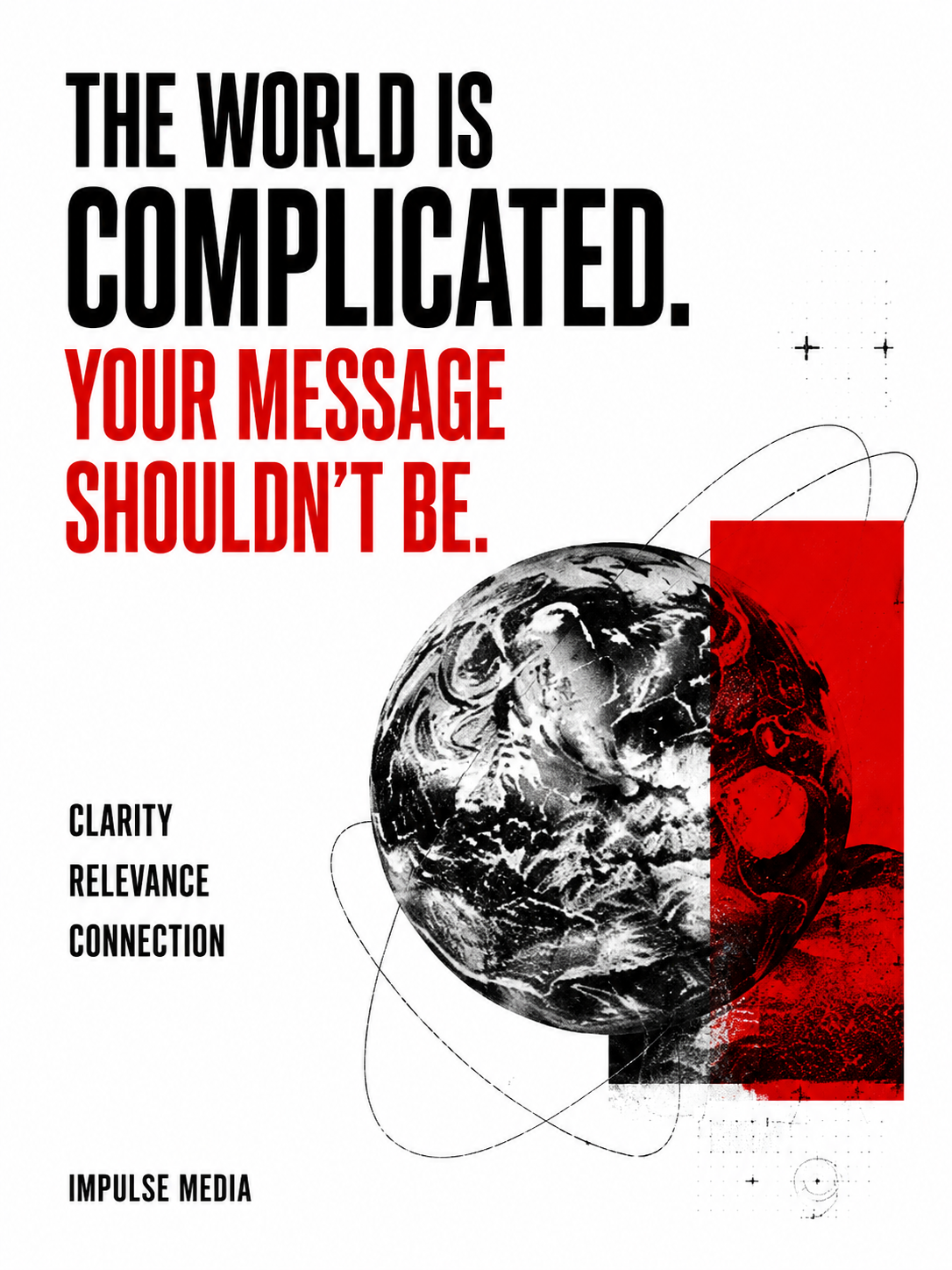 Постер Your Message Shouldn't Be Complicated о ясности сообщения